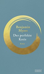 Benjamin Myers - Der perfekte Kreis - DuMont